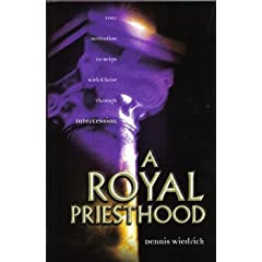 A ROYAL PRIESTHOOD