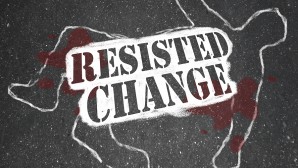 Resist Change
